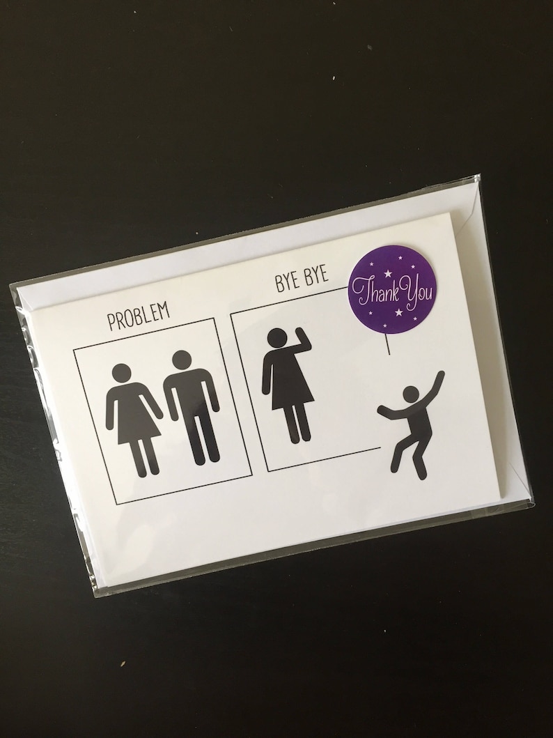 Funny Divorce card Just divorced card Problem bye bye divorced card Funny friend card Funny break up card Funny card card for her,
