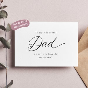 Peut inclure: Une carte blanche avec du texte noir qui dit "To my wonderful Dad on my wedding day 10.08.2023".