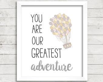 You Are Our Greatest Adventure Hot Air Balloon 8x10 Printable Art, Instant Download, Greatest Adventure Nursery Art, Baby Shower Decor