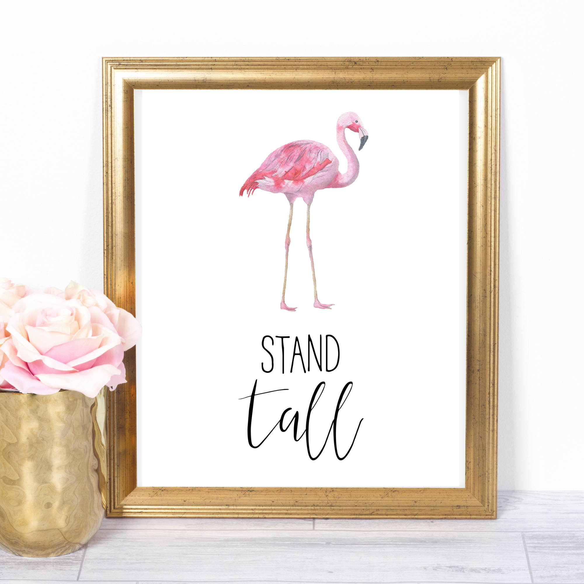 Flamingo Stand Tall 8x10 Printable Instant Download | Etsy UK