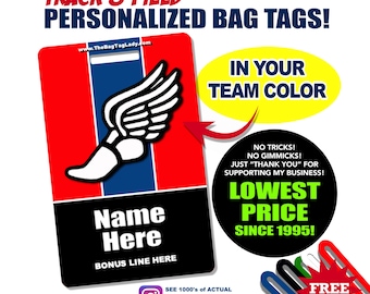 May include: A personalized bag tag for track and field, featuring a red, white, and blue design with a winged shoe graphic. The tag includes space for a name and bonus line, with text that reads "In Your Team Color". Includes a free 6" strap.