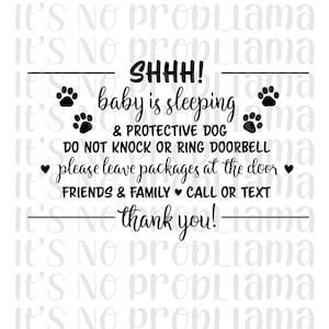 Baby is Sleeping and Protective Dog/Dogs Sign | Front Door Sign | Digital File | svg