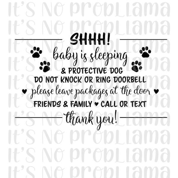 Baby is Sleeping and Protective Dog/Dogs Sign | Front Door Sign | Digital File | svg