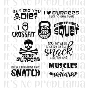 Workout Bundle | Crossfit Bundle | But Did You Die | Digital File | svg, jpeg, png | Cricut, Silhouette, Cameo