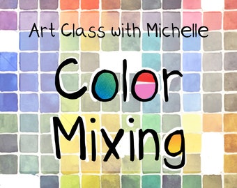 Peut inclure: Une peinture à l'aquarelle d'un cercle chromatique avec le texte "Art Class with Michelle Color Mixing" en haut.