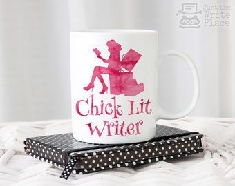 Chick Lit Writer Coffee Mug - Author Gift - NaNoWriMo - Writing
