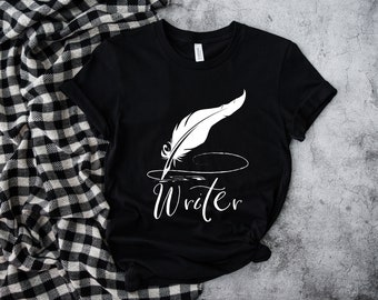 Writer Quill Pen Author Novelist Unisex T Shirt, Nanowrimo, Gifts for Authors, Gift Ideas for Writers, Presents for Writ