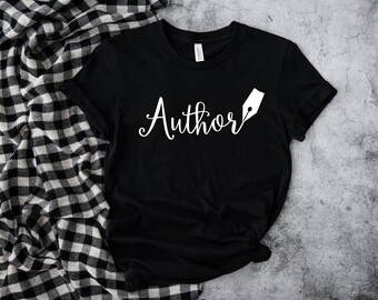 Author Pen Writer Novelist Unisex T Shirt, Nanowrimo, Gifts for Authors, Gift Ideas for Writers, Presents for Writers, Author T Shirts