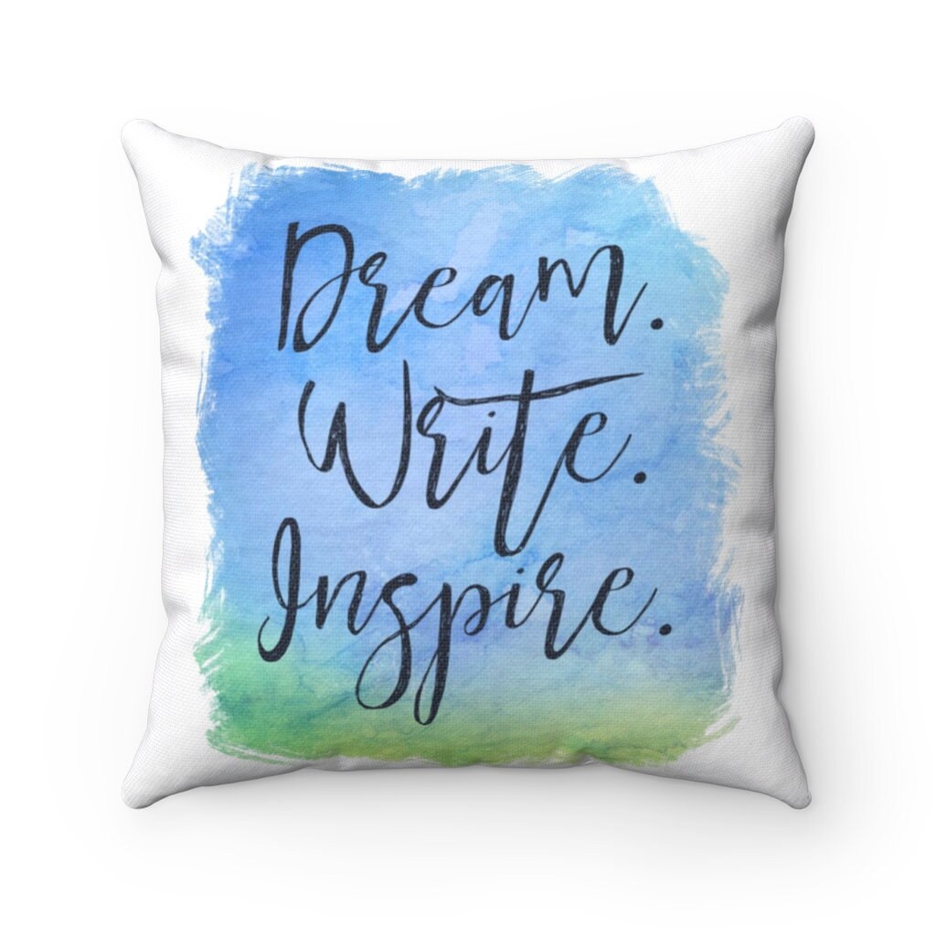 Dream Writer Inspire Watercolor Square Throw Pillow Etsy