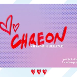 May include: A set of mini A6 prints and stickers featuring the red text CHREON and two red heart outlines on a light purple background with a dot pattern. The text reads MINI A6 PRINT & STICKER SETS and print 3pk & sticker 3pk 1 of each design per pack.