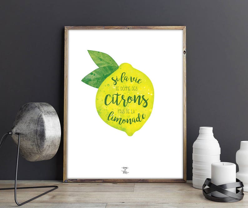 Poster to download If life gives you lemons... Quote, illustration, decoration, inspirational phrase, lemon, lemonade, life image 1