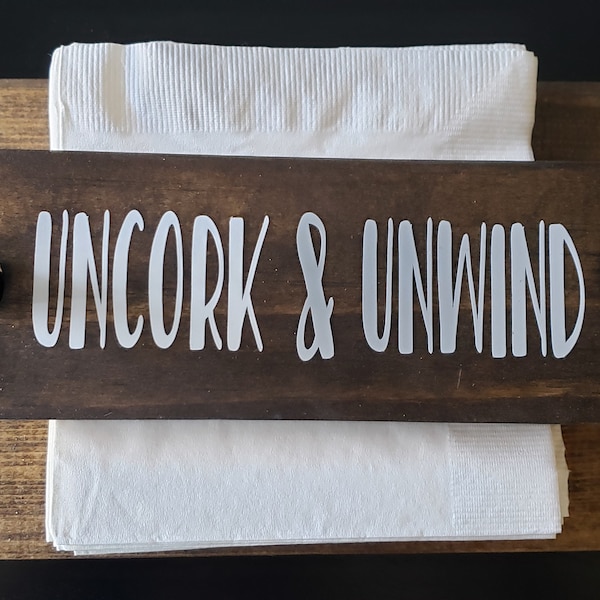 Cocktail Napkin Holder ~ Uncork & Unwind