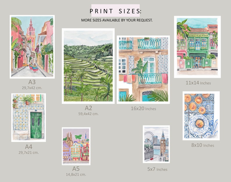 May include: Watercolor prints of various locations, including a street scene, rice terraces, and buildings. Print sizes are available in inches: 11x14, 16x20, 8x10, and 5x7. Additional sizes are available upon request. The prints feature colorful architectural and landscape illustrations.