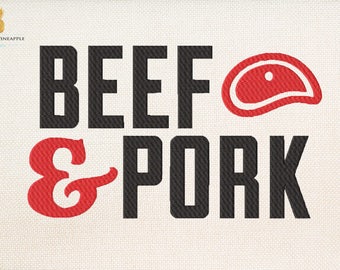 Beef & Pork - camp embroidery - bbq embroidery - grill embroidery - instant download machine embroidery design