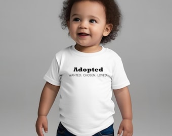 Wanted Chosen Loved Adopted SVG - Adoption Quote Shirt Design - Gotcha Day SVG - Forever Family Baby Cut File for Cricut Silhouette