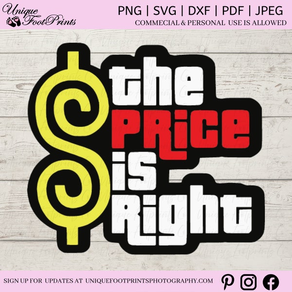 The Price is Right Svg, The Price is Right Png, The Price is Right Jpg, Cricut, Silhouette, Eps, Digital Download, Clip Art, Cut File