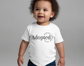 Wanted Chosen Loved Adopted SVG - Adoption Quote Shirt Design - Gotcha Day SVG - Forever Family Baby Cut File for Cricut Silhouette