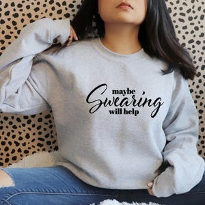 Instant Download | Maybe Swearing Will Help Svg Cut File For Cricut | Funny Mom Tee | Retro Funny Saying | Funny Svg | Mom Life Tee