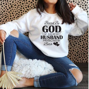 Blessed By God SVG - Spoiled By My Husband SVG - Protected By Both SVG - Christian Quote - Bible Verse Ssvg - Religious T-shirt Design