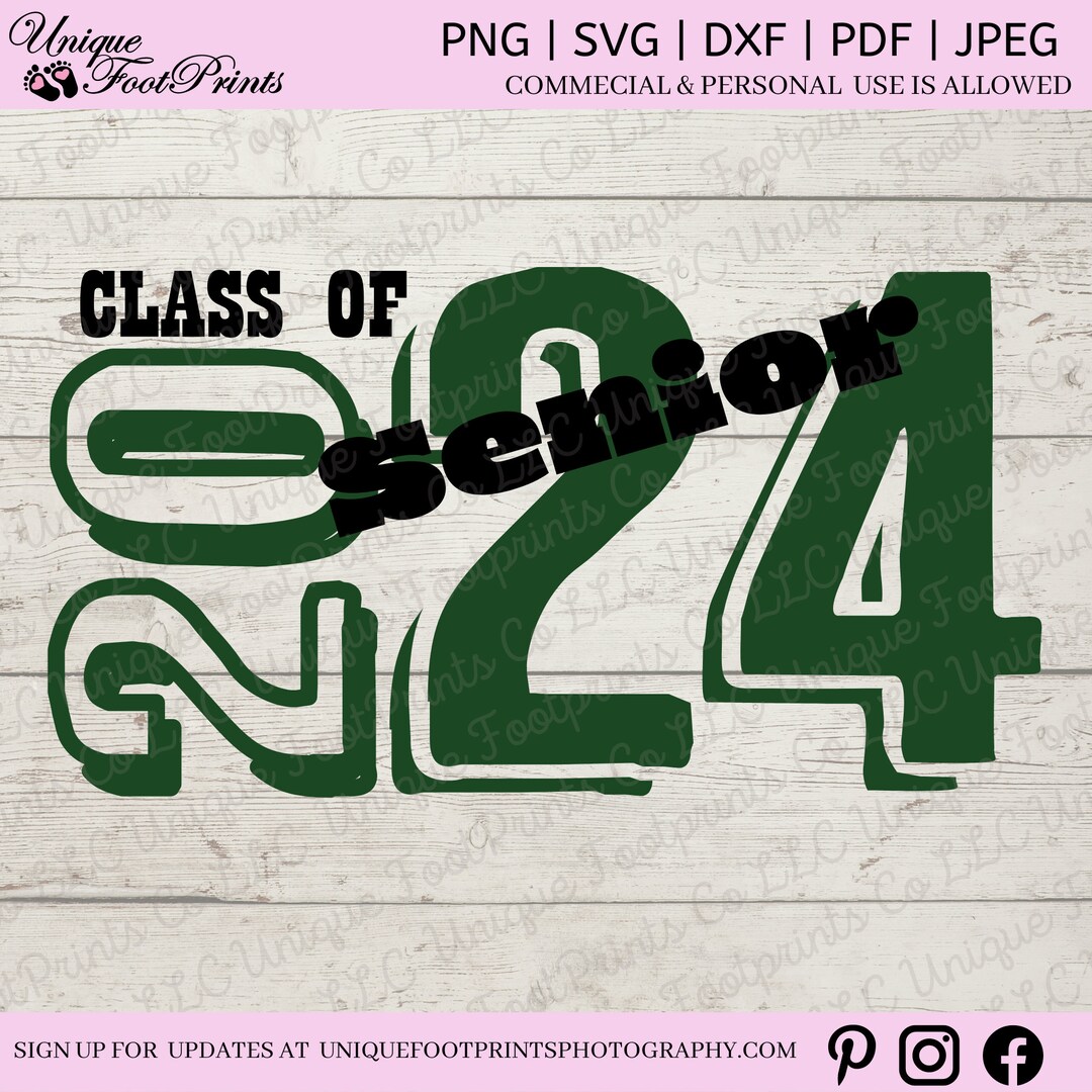 Senior 2024 Svg, Class of 2024, 2024 Graduate, Seniors, Graduation Svg ...