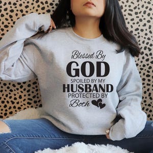 Blessed By God SVG - Spoiled By My Husband SVG - Protected By Both SVG - Christian Quote - Bible Verse Ssvg - Religious T-shirt Design