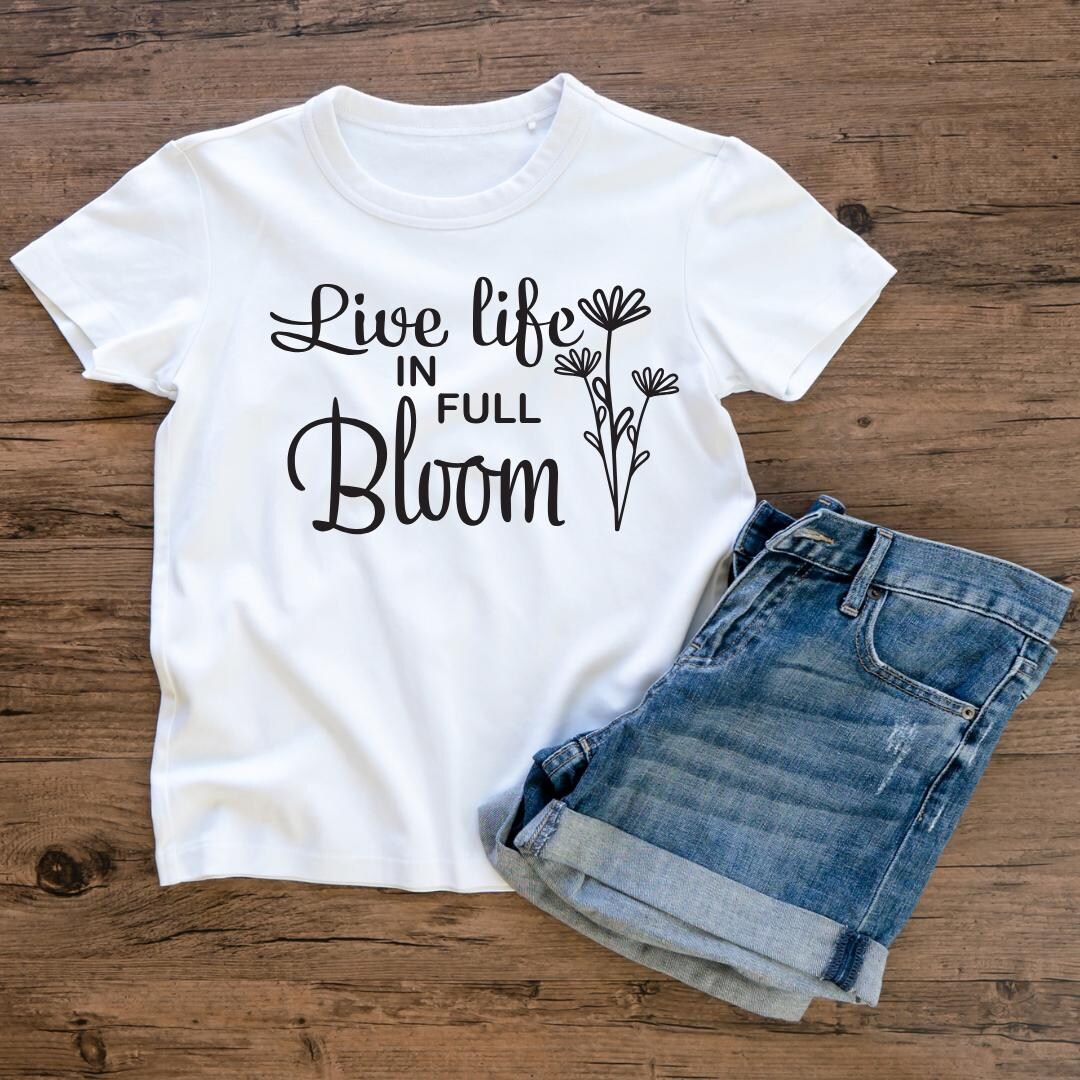 Live Life in Full Bloom SVG | Hand-lettered Spring Quote (digital Cut ...