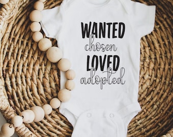 Wanted Chosen Loved Adopted SVG - Adoption Quote Shirt Design - Gotcha Day SVG - Forever Family Baby Cut File for Cricut Silhouette