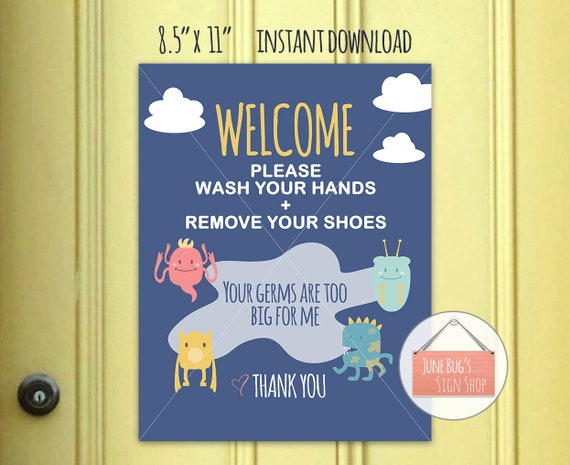 Wash Hands Welcome Sign Printable Instant Download Front Door Sign Newborn Sign Remove Your Shoes Preemie Germ Free Sign 8 5 X11