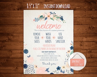 Preemie Wash Hands Welcome Sign, PRINTABLE INSTANT DOWNLOAD, Front Door Sign, No Kissing, Sanitize Hands, Remove Shoes, No Touching