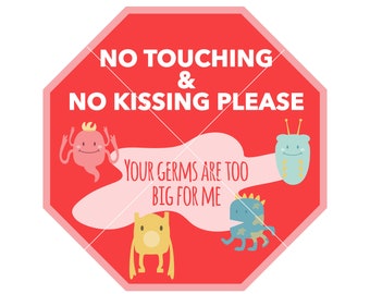 No Touching and No Kissing Car Seat Tag, PRINTABLE INSTANT DOWNLOAD, Newborn Stop Sign, Baby Stop Sign, Preemie Tag for Car Seat,