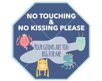 No Touching and No Kissing Car Seat Tag, PRINTABLE INSTANT DOWNLOAD, Newborn Stop Sign, Baby Stop Sign, Preemie Tag for Car Seat,