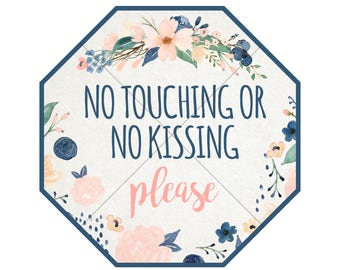 No Touching and No Kissing Car Seat Tag, PRINTABLE INSTANT DOWNLOAD, Newborn Stop Sign, Baby Stop Sign, Preemie Tag for Car Seat,