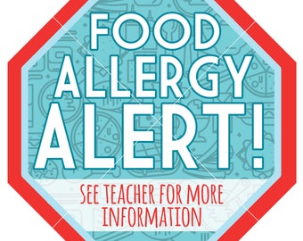 Allergy Alert Stop Sign, PRINTABLE INSTANT DOWNLOAD, Lunchbox Sign, Car Seat Sign, School Sign, Nut Allergy, Food Allergy Sign, Stop Sign