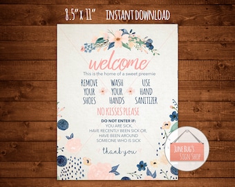 Preemie Wash Hands Welcome Sign, PRINTABLE INSTANT DOWNLOAD, Front Door Sign, No Kissing, Sanitize Hands, Remove Shoes, No Touching