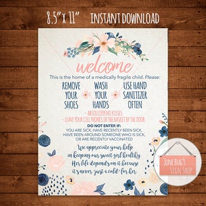 Medically Fragile Child Welcome Sign, PRINTABLE INSTANT DOWNLOAD, Door Sign, Wash Hands, No Kissing, Sanitize Hands, Remove Shoes,