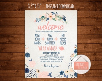 Newborn Wash Hands Welcome Sign, Wear a Mask, INSTANT DOWNLOAD ONLY, No Kissing, Sanitize Hands, Wash Hands, Baby Shower Gift