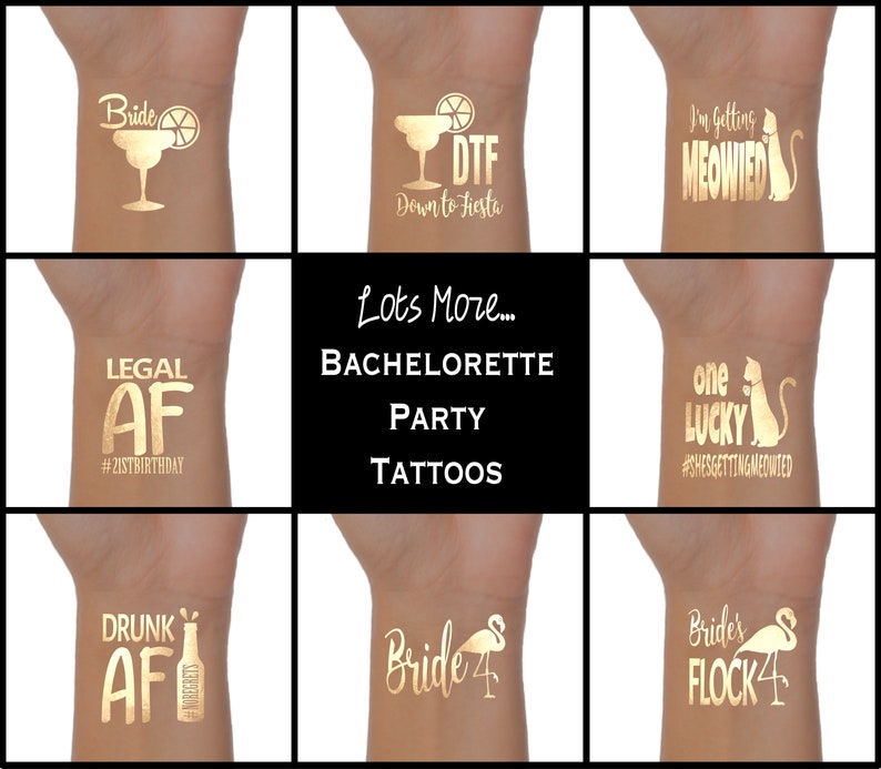 Puede incluir: Tatuajes temporales dorados para una despedida de soltera. Los tatuajes incluyen frases como "Bride", "Legal AF", "DTF Down to Fiesta", "I'm Getting Meowied", "One Lucky", "Drunk AF" y "Bride's Flock".