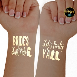 Bride's Last Ride Tattoos / Cowboy Theme Bachelorette party tattoos / bachelorette tattoo / nash bash / temporary gold metallic tattoos