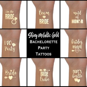 Puede incluir: Nueve tatuajes temporales dorados para una despedida de soltera. Los tatuajes incluyen frases como "I Do Party", "Bride Tribe" y "Bride's Bestie".