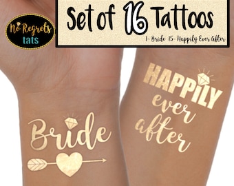 May include: Set of 16 gold temporary tattoos with the words "Bride" and "Happily Ever After".