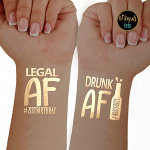 birthday party tattoos, 21st tattoos, 21st birthday tattoos, wine tattoos, drunk AF, Legal AF, temporary tattoos gold, birthday favors