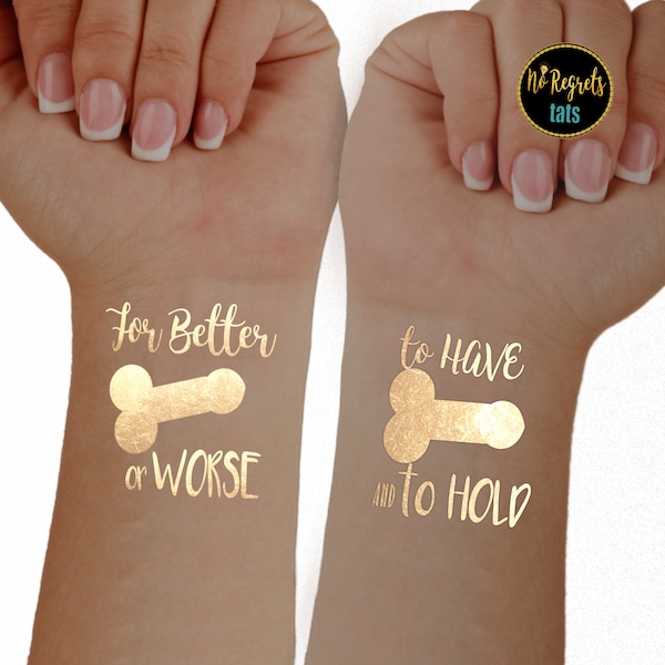 To Have and To Hold Tattoos / Bachelorette party / Hen party / Gold foil tattoo / Bachelorette tattoo / Penis tattoos / Mature Party Favors