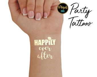 Happily Ever After Tattoo / Junggesellinnenparty / Bachelorette Tattoo / Goldfolie Tattoo / Favor