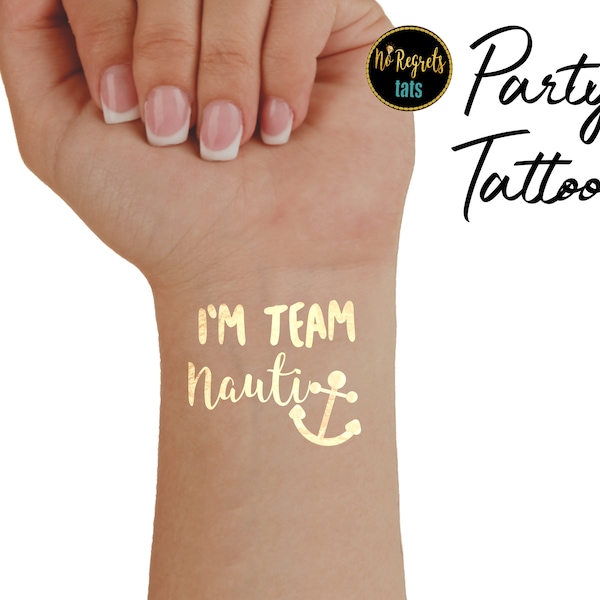 Anchors Away Nautical Bachelorette Party Tattoos / Gold temporary tattoos / Let's get nauti bachelorette tattoos / Last Sail Before the Veil
