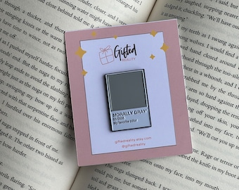 Morally Gray Bookish trope Enamel Pin | booksta, booktok, acotar, badge, flair, lapel pin, button, patch, gift for her, button, book gift