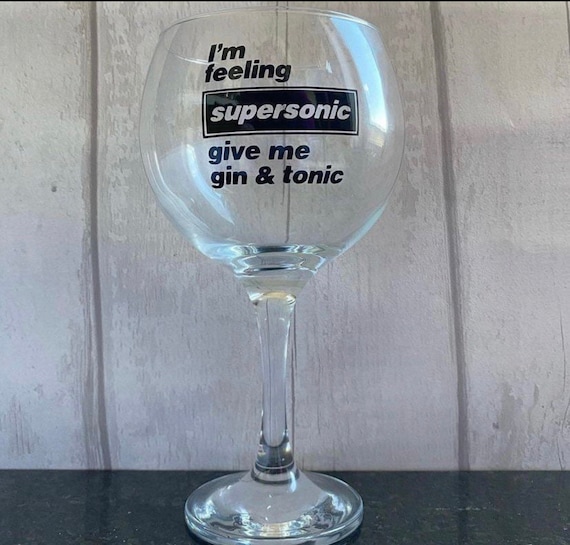 I'm feeling supersonic give me gin and tonic high ball glass. A hiball glass for oasis and gin lovers or even vodka lovers