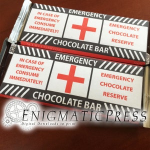 Emergency chocolate! labels, fit 1.45 and 1.55oz size Hershey&#39;s  and Nestle bars, editable PDF digital download