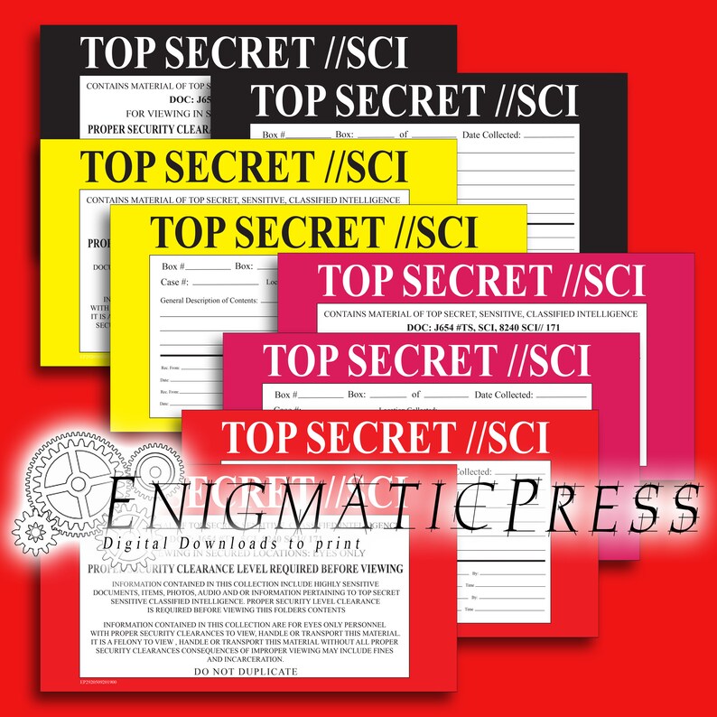 May include: A red, yellow, and black sign with the text "TOP SECRET //SCI" repeated multiple times. The sign contains a warning about the sensitive nature of the information and the required security clearance level to view it.