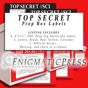 May include: Eight printable 6x11 inch PDF prop box labels for a top secret theme. The labels are in four colors: black, red, yellow, and lavender. There are two official styles, a warning, and a chain of evidence.