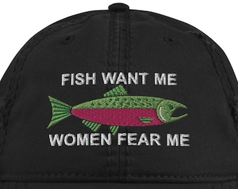 Fish Want Me Women Fear Me Hat: Embroidered Fishing Cap w/ Salmon